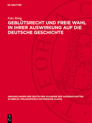 cover image of Geblütsrecht und freie Wahl in ihrer Auswirkung auf die deutsche Geschichte